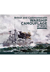 British and Commonwealth Warship Camouflage of WW II: Vol 2 (Hardback)